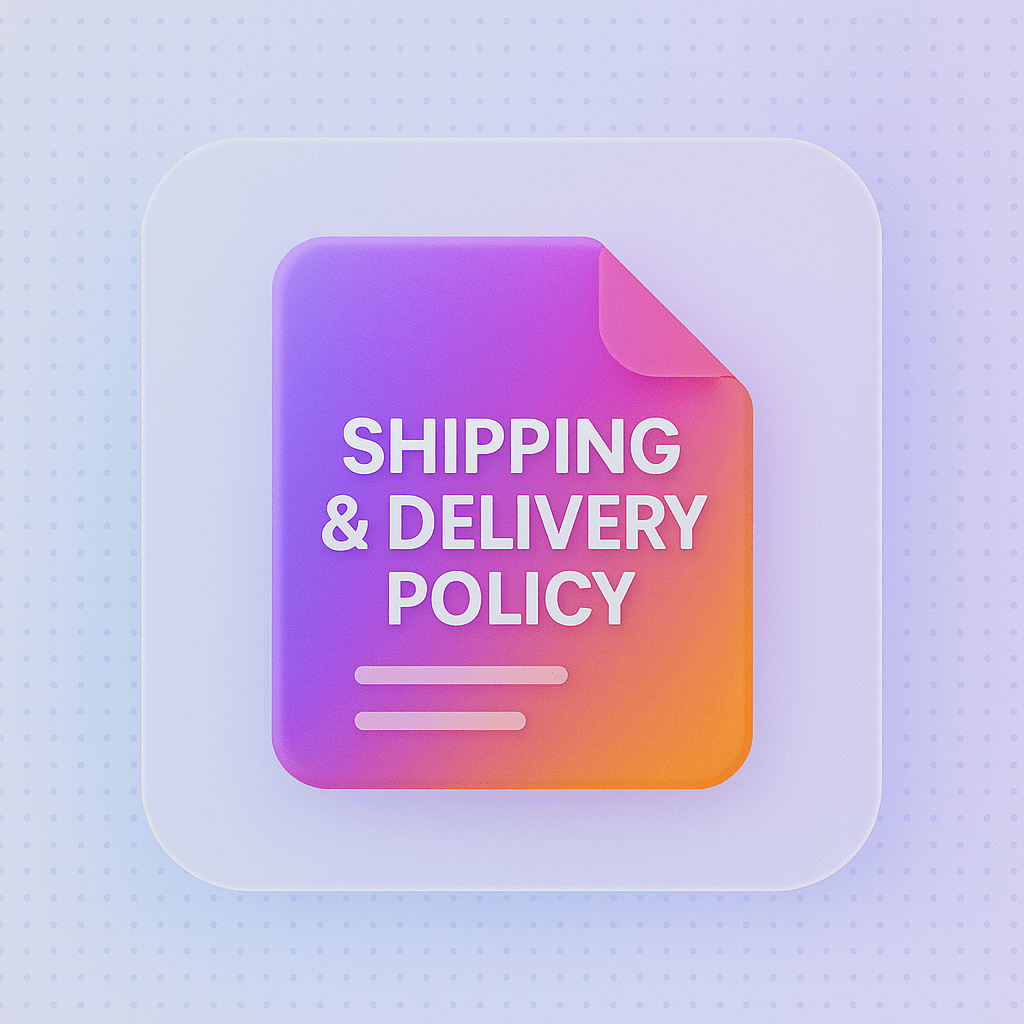 Shipping & Delivery Policy
